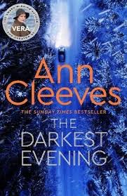 The Darkest Evening - Ann Cleaves