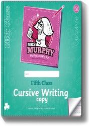 Mrs Murphy Handwriting Copy Fifth Class