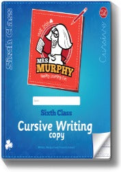 Mrs Murphy Handwriting Copy Sixth Class