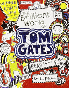 Tom Gates 1 - The Brilliant World of Tom Gates