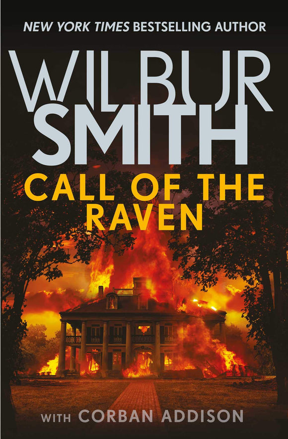 Call of The Raven - Wilbur Smith