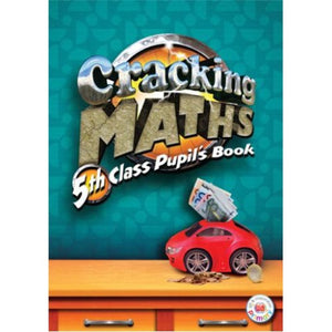 Cracking Maths 5th Class Pupil Book