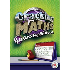 Cracking Maths 4th Class Pupil Book
