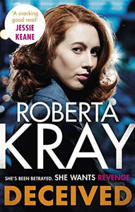 Deceived - Roberta Kray