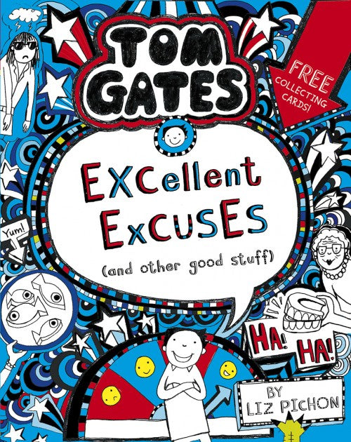 Tom Gates 2 - Excellent Excuses