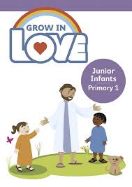 Grow in Love Junior Infants Primary 1