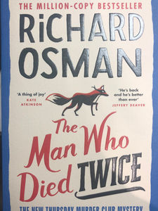 The Man who Died Twice, Richard Osman