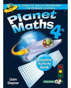 Planet Maths - Satellite Act. Bk - 4th Class