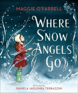 Where Snow Angels Go - Maggie O'Farrell